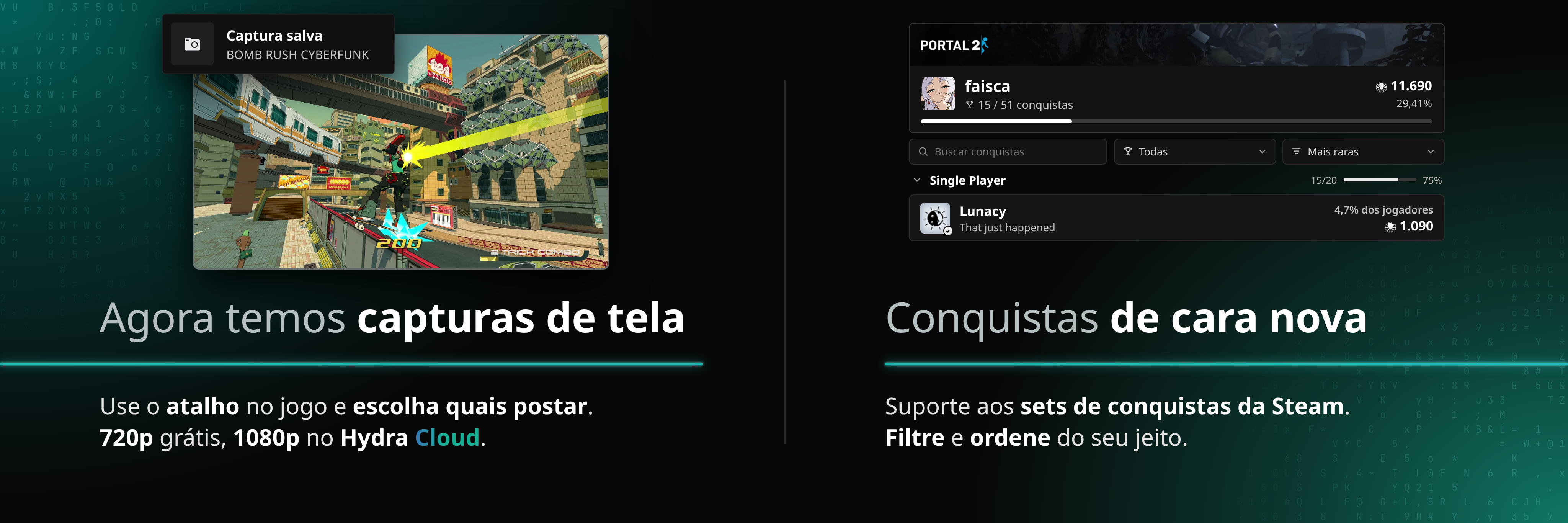 Hydra v4.3.0 - Capturas de Tela, Nova Interface de Conquistas, e Mais!